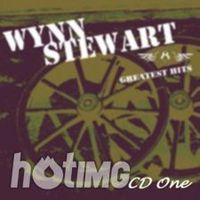 Wynn Stewart - Greatest Hits (2CD Set)  Disc 1